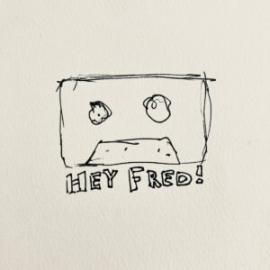 Hey Fred!