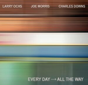 EVERY DAY → ALL THE WAY