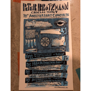 Peter Brötzmann Chicago Tentet 10th Anniversary Poster