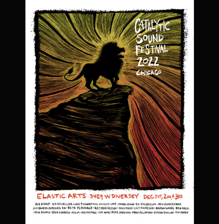 Album: Poster of the Catalytic Sound Festival 2022, Chicago -- Dan Grzeca