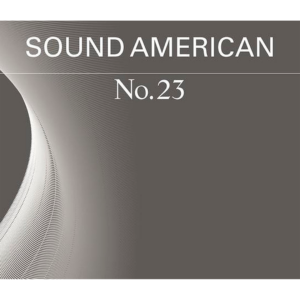 Sound American No. 23: The Alien Issue